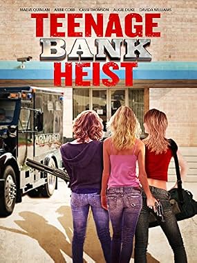 LugaTv | Watch Teenage Bank Heist for free online