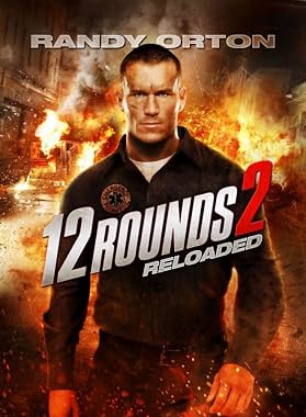 LugaTv | Watch 12 Rounds 2 Reloaded for free online