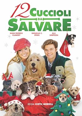 LugaTv | Watch 12 Dogs of Christmas Great Puppy Rescue for free online