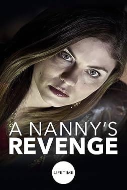 LugaTv | Watch A Nannys Revenge for free online