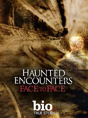 LugaTv | Watch Haunted Encounters Face to Face seasons 1 - 1 for free online