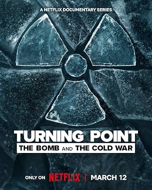 LugaTv | Watch Turning Point: The Bomb and the Cold War seasons 1 - 1 for free online