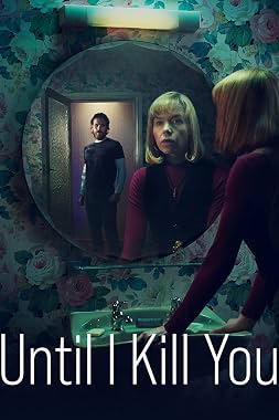 LugaTv | Watch Until I Kill You seasons 1 - 1 for free online