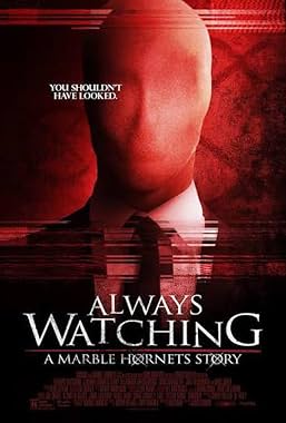 LugaTv | Watch Always Watching A Marble Hornets Story for free online