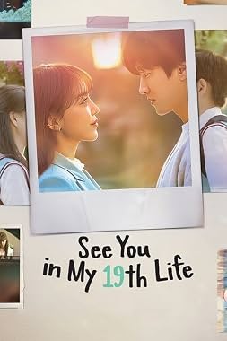 LugaTv | Watch See You in My 19th Life seasons 1 - 1 for free online