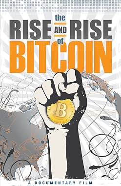 LugaTv | Watch The Rise and Rise of Bitcoin for free online