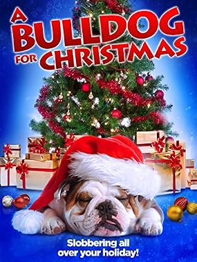 LugaTv | Watch A Bulldog for Christmas for free online