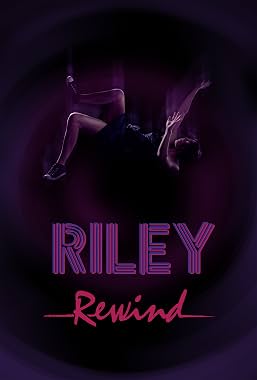 LugaTv | Watch Riley Rewind seasons 1 - 1 for free online