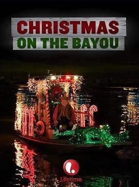 LugaTv | Watch Christmas on the Bayou for free online