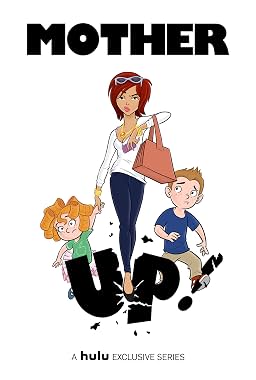 LugaTv | Watch Mother Up! seasons 1 - 1 for free online