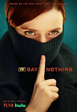 LugaTv | Watch Say Nothing seasons 1 - 1 for free online