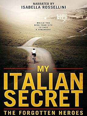 LugaTv | Watch My Italian Secret The Forgotten Heroes for free online