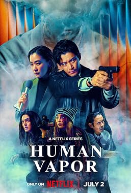 LugaTv | Watch Human Vapor seasons 1 - 1 for free online