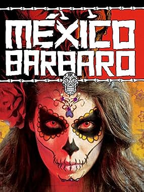 LugaTv | Watch México Bárbaro for free online