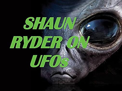 LugaTv | Watch Shaun Ryder on UFOs seasons 1 - 1 for free online
