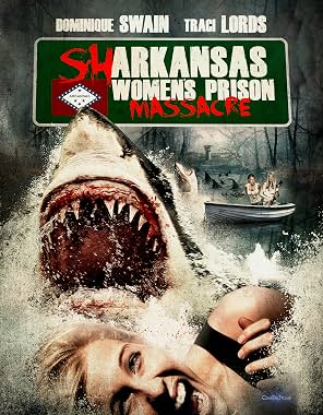 LugaTv | Watch Sharkansas Womens Prison Massacre for free online