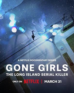 LugaTv | Watch Gone Girls: The Long Island Serial Killer seasons 1 - 1 for free online