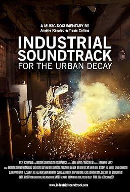 LugaTv | Watch Industrial Soundtrack for the Urban Decay for free online