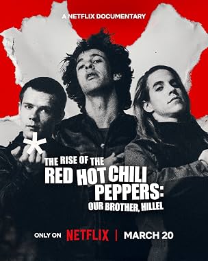LugaTv | Watch The Rise of the Red Hot Chili Peppers: Our Brother, Hillel for free online