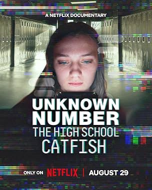 LugaTv | Watch Unknown Number: The High School Catfish for free online