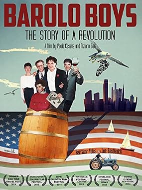 LugaTv | Watch Barolo Boys The Story of a Revolution for free online
