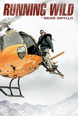 LugaTv | Watch Running Wild with Bear Grylls seasons 1 - 9 for free online