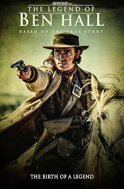 LugaTv | Watch The Legend of Ben Hall for free online