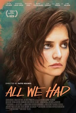 LugaTv | Watch All We Had for free online