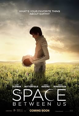 LugaTv | Watch The Space Between Us for free online