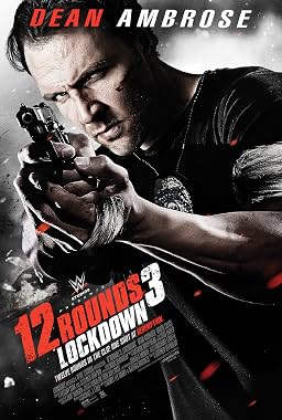 LugaTv | Watch 12 Rounds 3 Lockdown for free online