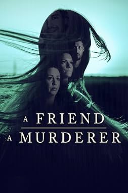 LugaTv | Watch A Friend, a Murderer seasons 1 - 1 for free online