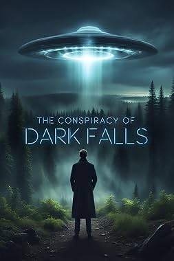 LugaTv | Watch The Conspiracy of Dark Falls for free online