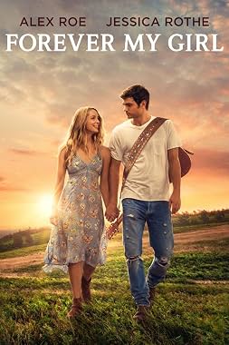 LugaTv | Watch Forever My Girl for free online