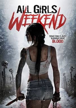 LugaTv | Watch All Girls Weekend for free online