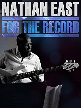 LugaTv | Watch Nathan East For the Record for free online