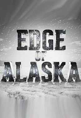 LugaTv | Watch Edge of Alaska seasons 1 - 4 for free online