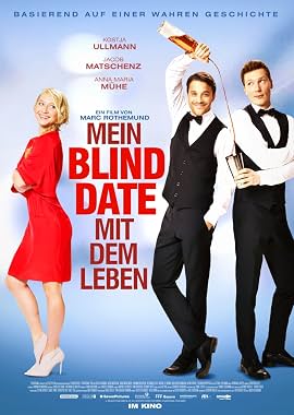 LugaTv | Watch Mein Blind Date mit dem Leben for free online