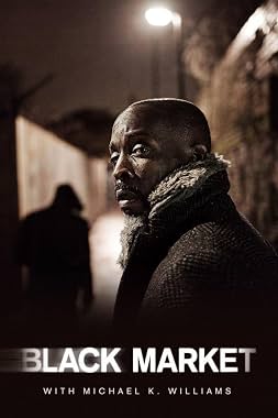 LugaTv | Watch Black Market with Michael K. Williams seasons 1 - 2 for free online