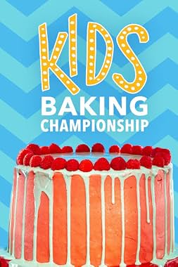 LugaTv | Watch Kids Baking Championship seasons 1 - 13 for free online