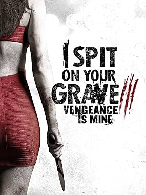 LugaTv | Watch I Spit on Your Grave 3 Vengeance Is Mine for free online