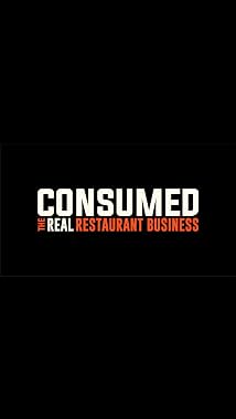 LugaTv | Watch Consumed The Real Restaurant Business seasons 1 - 1 for free online