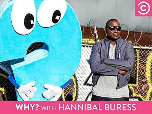 LugaTv | Watch Why? With Hannibal Buress seasons 1 - 1 for free online