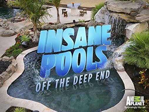 LugaTv | Watch Insane Pools Off the Deep End seasons 1 - 3 for free online