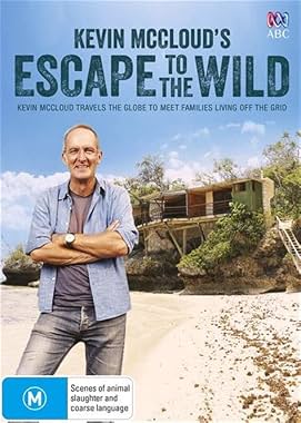 LugaTv | Watch Kevin McClouds Escape to the Wild seasons 1 - 1 for free online