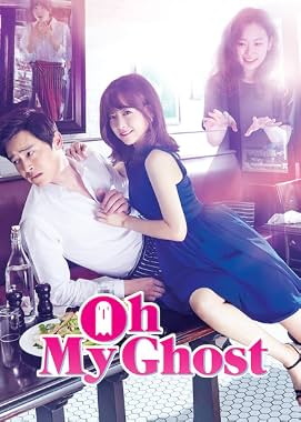LugaTv | Watch Oh My Ghost seasons 1 - 1 for free online