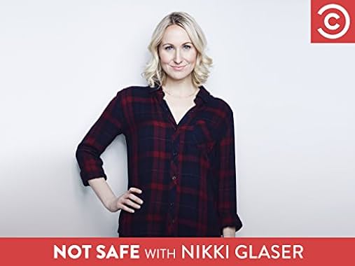 LugaTv | Watch Not Safe with Nikki Glaser seasons 1 - 1 for free online