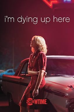 LugaTv | Watch I'm Dying Up Here seasons 1 - 2 for free online