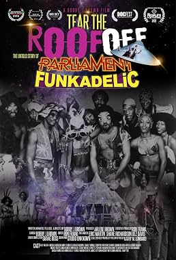 LugaTv | Watch Tear the Roof Off The Untold Story of Parliament Funkadelic for free online