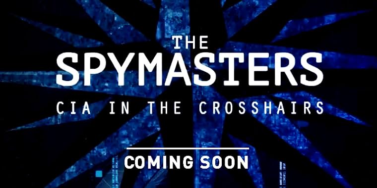 LugaTv | Watch Spymasters CIA in the Crosshairs for free online