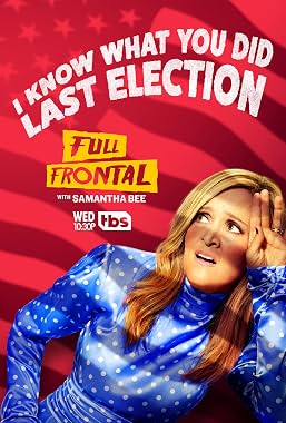 LugaTv | Watch Full Frontal with Samantha Bee seasons 1 - 7 for free online